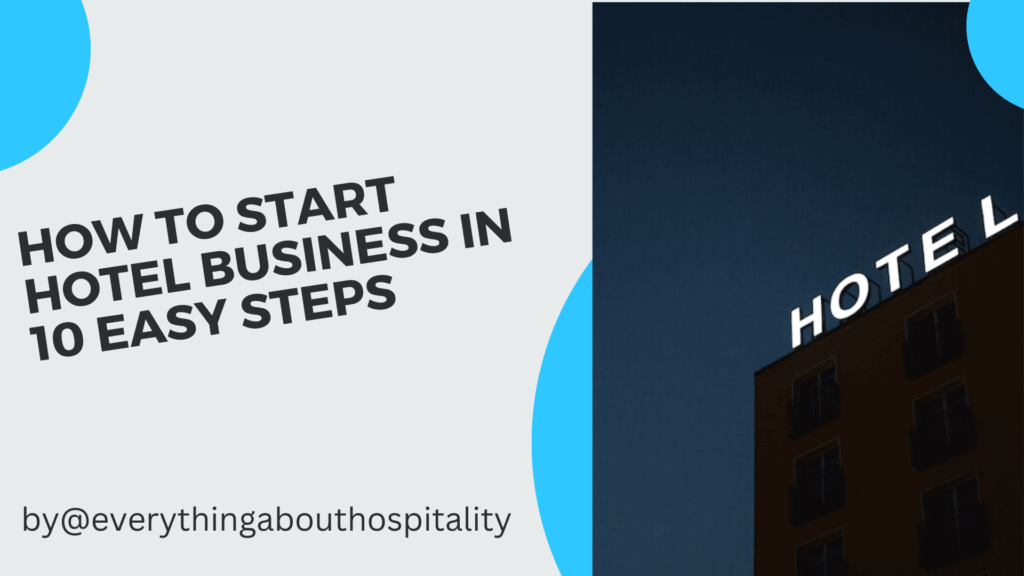 How to start hotel business